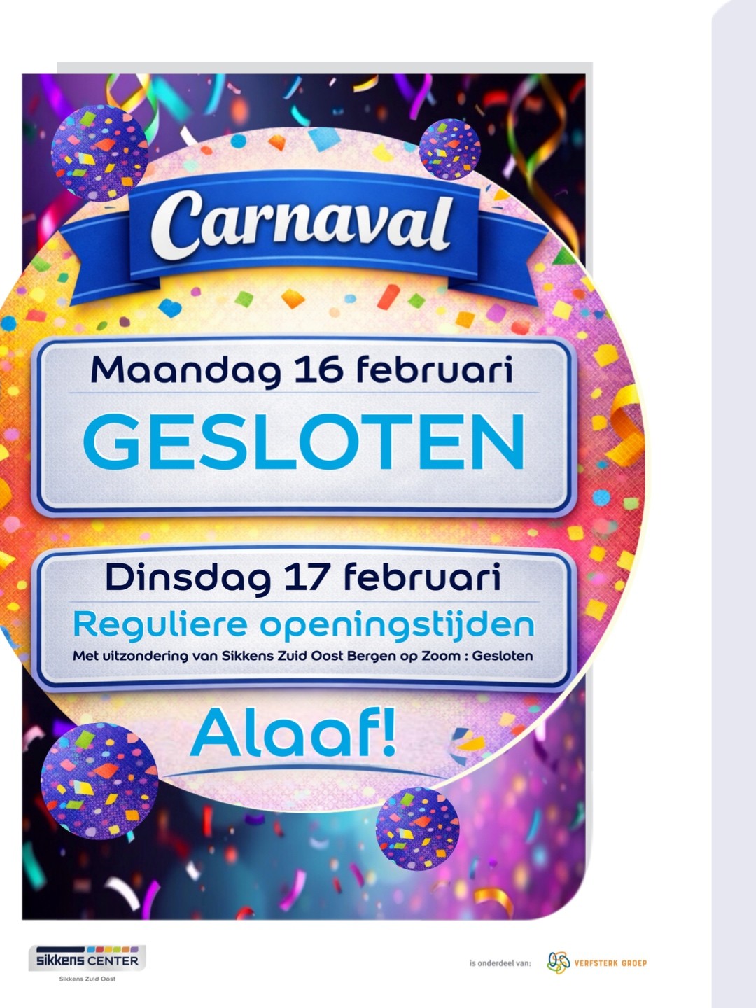 Openingstijden Carnaval 