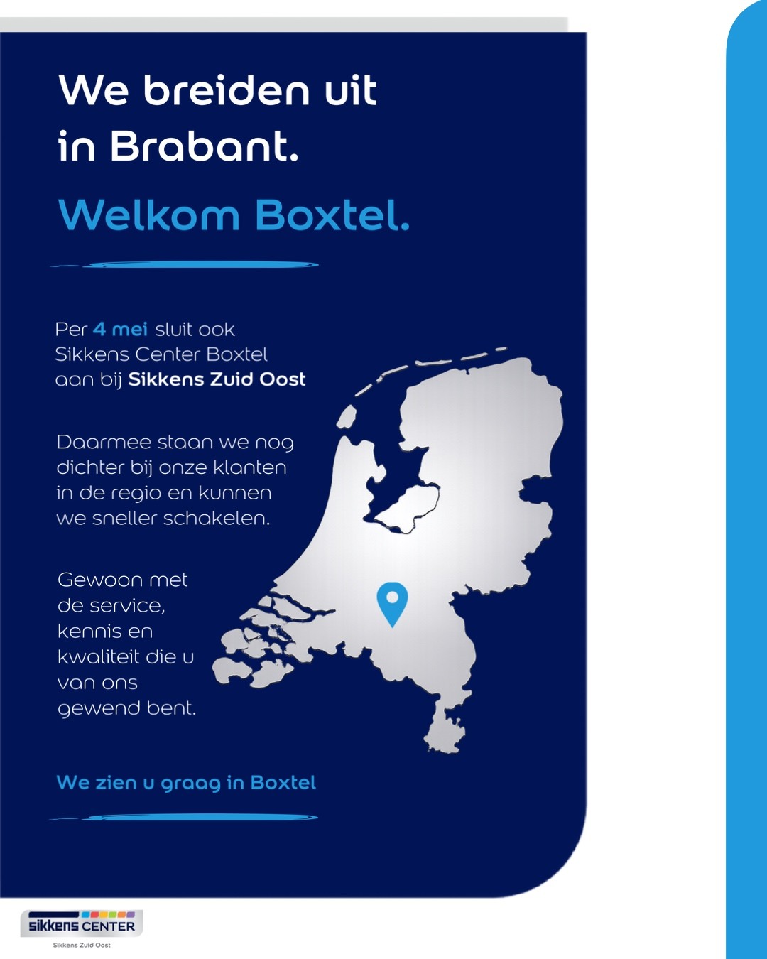 Mooi nieuws: We breiden uit in Brabant! Welkom Boxtel!